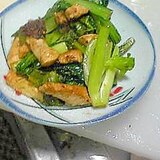 酒の肴:小松菜と鶏肉の炒めもの
